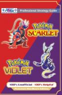 Pokémon Scarlet and Violet Strategy Guide Book (Full Color - Premium Hardback) di Alpha Strategy Guides edito da Alpha Strategy Guides