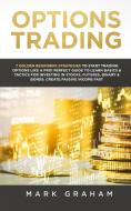 Options Trading di Mark Graham edito da Vaclav Vrbensky