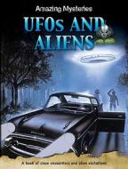 UFOs and Aliens di Anne Rooney edito da W.B. Saunders Company