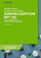 Kontrazeption mit OC di Gunther Göretzlehner, Thomas Römer edito da Gruyter, Walter de GmbH