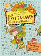 Dein Lotta-Leben. Ferienbuch di Alice Pantermüller edito da Arena Verlag GmbH