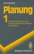 Planung di Christoph Schneeweiß edito da Springer Berlin Heidelberg