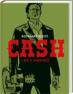 CASH - I see a darkness di Reinhard Kleist edito da Carlsen Verlag GmbH