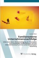 Familienexterne Unternehmensnachfolge di Susanne Möser edito da AV Akademikerverlag