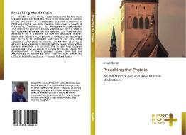 Preaching the Protein di Joseph Ravitts edito da BHP