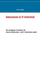 Datenschutz & IT-Sicherheit di Marco Becker edito da Books on Demand