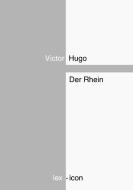 Der Rhein di Victor Hugo edito da Books on Demand