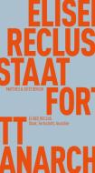 Staat, Fortschritt, Anarchie di Élisée Reclus edito da Matthes & Seitz Verlag
