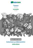 BABADADA black-and-white, Tswana - svenska, bukantswe ya ditshwantsho - bildordbok di Babadada Gmbh edito da Babadada