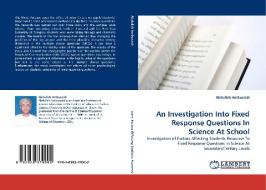 An Investigation Into Fixed Response Questions In Science At School di Abdullah Ambusaidi edito da LAP Lambert Acad. Publ.