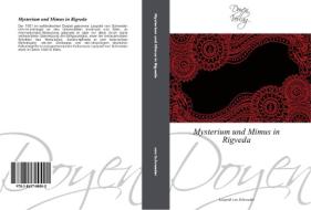 Mysterium und Mimus in Rigveda di Leopold von Schroeder edito da Doyen Verlag