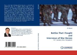 Battles That I Fought and Interviews of War Heroes di Oli Ahmad edito da LAP Lambert Acad. Publ.