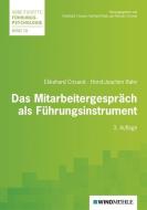 Das Mitarbeitergespräch als Führungsintrument di Ekkehard Crisand, Horst-Joachim Rahn edito da Windmühle Verlag