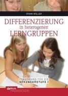 Differenzierung in heterogenen Lerngruppen di Frank Müller edito da Debus Pädagogik Verlag