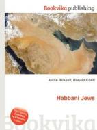 Habbani Jews edito da Book On Demand Ltd.