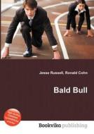 Bald Bull edito da Book On Demand Ltd.
