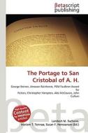 The Portage to San Cristobal of A. H. di Lambert M. Surhone, Miriam T. Timpledon, Susan F. Marseken edito da Betascript Publishing