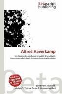 Alfred Haverkamp edito da Betascript Publishing