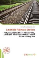 Lindfield Railway Station edito da Dic Press