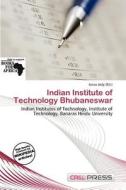 Indian Institute Of Technology Bhubaneswar edito da Cred Press