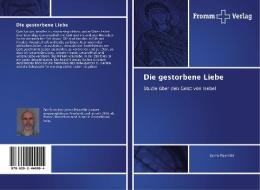 Die gestorbene Liebe di Jarmo Palomäki edito da Fromm Verlag