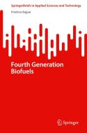 Fourth Generation Biofuels di Pratima Bajpai edito da Springer Nature Singapore