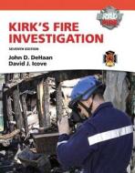 Kirk\'s Fire Investigation With Resource Central -- Access Card Package di John D. De Haan, David J. Icove edito da Pearson Education (us)
