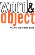 Word & Object di Willard van Orman Quine edito da MIT Press