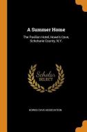 A Summer Home edito da Franklin Classics Trade Press