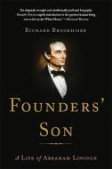 Founders' Son di Richard Brookhiser edito da INGRAM PUBLISHER SERVICES US