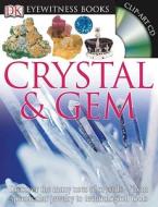 Crystal & Gem [With Clip-Art CD] di R. F. Symes, R. R. Harding edito da DK Publishing (Dorling Kindersley)