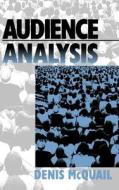 Audience Analysis di Denis McQuail edito da SAGE Publications Inc