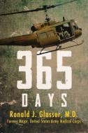 365 Days di Ronald J. Glasser edito da GEORGE BRAZILLER INC