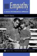 Empathy di Mark H. Davis edito da Taylor & Francis Inc