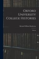 Oxford University College Histories: Merton di Bernard William Henderson edito da LEGARE STREET PR
