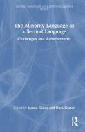 The Minority Language As A Second Language edito da Taylor & Francis Ltd