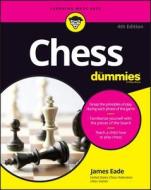 Chess For Dummies di James Eade edito da John Wiley & Sons Inc