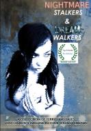 Nightmare Stalkers & Dream Walkers di Horrified Press edito da Lulu.com