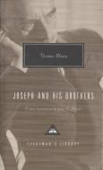 Joseph and His Brothers di Thomas Mann edito da EVERYMANS LIB