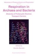 Respiration in Archaea and Bacteria edito da Springer-Verlag GmbH