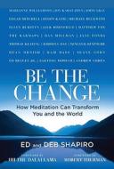How Meditation Can Transform You And The World di Ed Shapiro, Debbie Shapiro edito da Sterling Publishing Co Inc