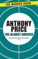 The Alamut Ambush di Anthony Price edito da The Murder Room