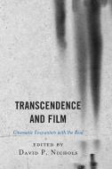 Transcendence And Film edito da Rowman & Littlefield Publishing Group Inc