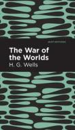 War of the Worlds di H. G. Wells edito da MINT ED