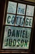 The Cottage di Daniel Judson edito da 47 NORTH
