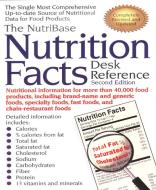 The Nutribase Nutrition Facts Desk Reference: Second Edition di Art Ulene edito da AVERY PUB GROUP