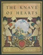 The Knave of Hearts di Louise Saunders edito da CALLA ED