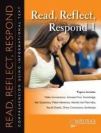 Read Reflect Respond 1 di Joanne Suter, Janice Greene edito da Saddleback Educational Publishing, Inc.