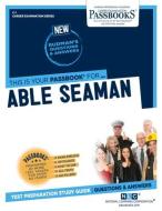 Able Seaman di National Learning Corporation edito da National Learning Corp