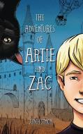 The Adventures Of Artie And Zac di Simon Judeh Simon edito da Judeh Simon